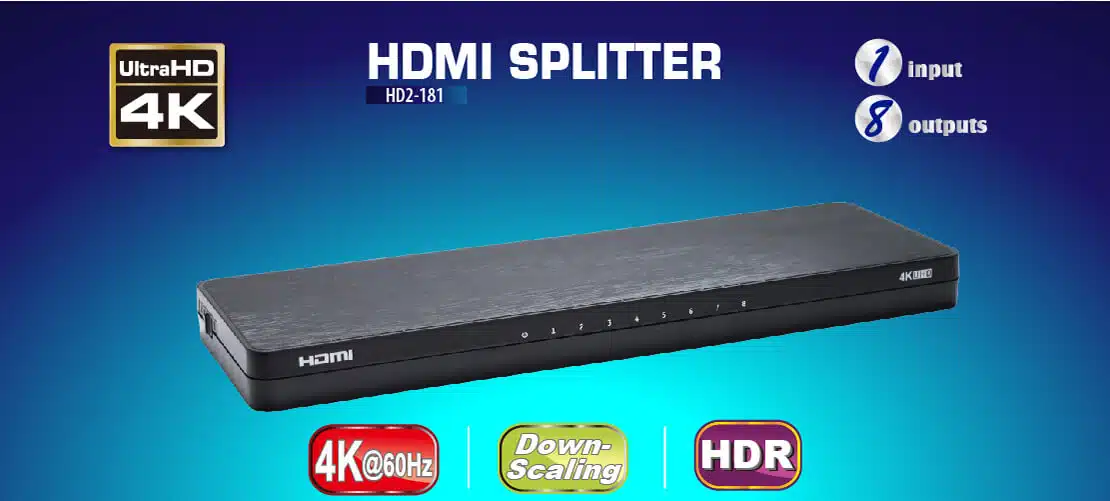 HDMI 2.0 1x8 HDMI splitter: 1 input 8 outputs, UltraHD 4K, auto downscaling